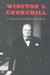 SEGUNDA GUERRA MUNDIAL (ED. RÚSTICA) | 9788497348195 | WINSTON CHURCHILL