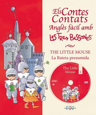 TRES BESSONES: THE LITTLE MOUSE (LA RATETA PRESUMIDA + DVD) | 9788495731869 | CAPDEVILA, ROSER