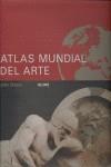 ATLAS MUNDIAL DEL ARTE | 9788498010404 | ONIANS, JOHN