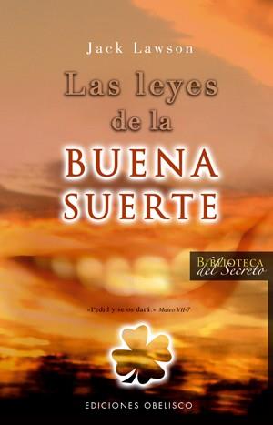 LEYES DE LA BUENA SUERTE LAS | 9788497774918 | LAWSON, JACK