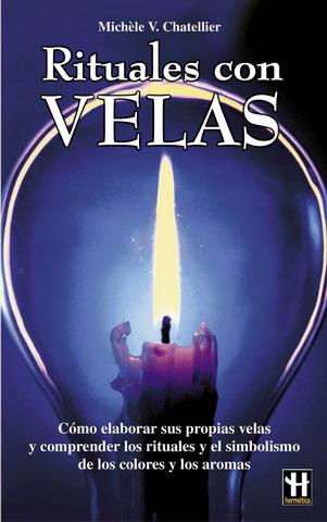 RITUALES CON VELAS | 9788479272401 | CHATELLIER, MICHELE V.