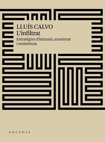 L'INFILTRAT | 9788494820540 | CALVO GUARDIOLA, LLUÍS