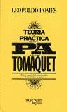 TEORIA Y PRACTICA DEL PA AMB TOMAQUET | 9788472237728 | POMES, LEOPOLD