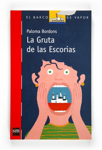 LA GRUTA DE LAS ESCORIAS | 9788467543100 | BORDONS, PALOMA