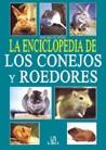 ENCICLOPEDIA DE LOS CONEJOS Y ROEDORES, LA | 9788466203890 | VERHOEF-VERHALLEN