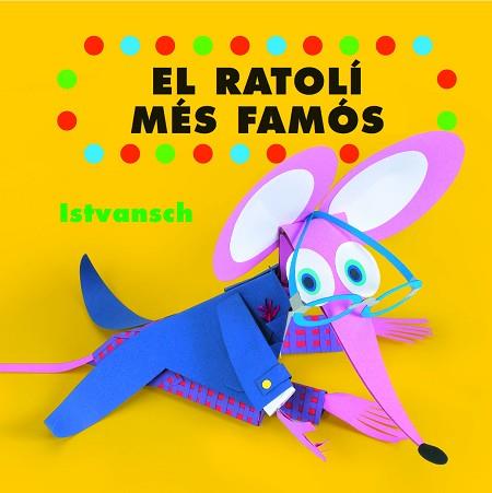 RATOLI MES FAMOS | 9788496509054 | ISTVANSCH