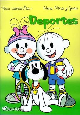 DEPORTES NENE NENA Y GUAU (COLOREAR) | 9788439214434 | CAPDEVILA, PACO