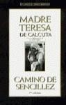 CAMINO DE SENCILLEZ | 9788408016007 | TERESA, MOTHER (TERESA DE CALCUTA)