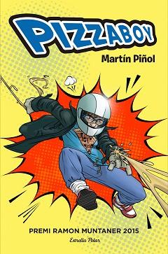 PIZZABOY | 9788416520015 | MARTIN PIÑOL, JOAN ANTONI