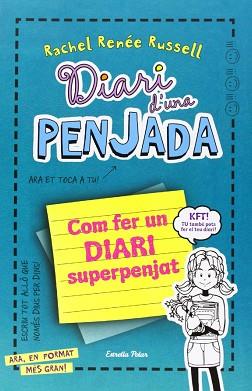 DIARI D'UNA PENJADA - COM FER UN DIARI SUPERPENJAT | 9788415853787 | RUSSELL, RACHEL RENÉE