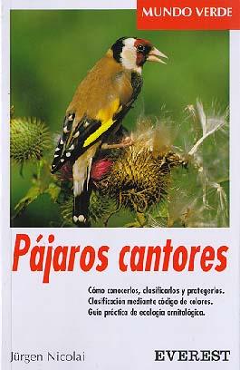 PAJAROS CANTORES | 9788424127473 | JURGEN, NICOLAI