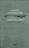 CAMINO DE CAMPO | 9788425423109 | HEIDEGGER, MARTIN