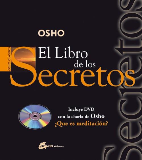 LIBRO DE LOS SECRETOS EL ( INCLUYE DVD ) | 9788484451754 | OSHO