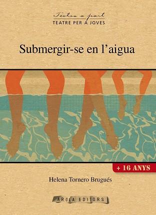 SUBMERGIR-SE EN L?AIGUA | 9788494575648 | TORNERO BRUGUÉS, HELENA