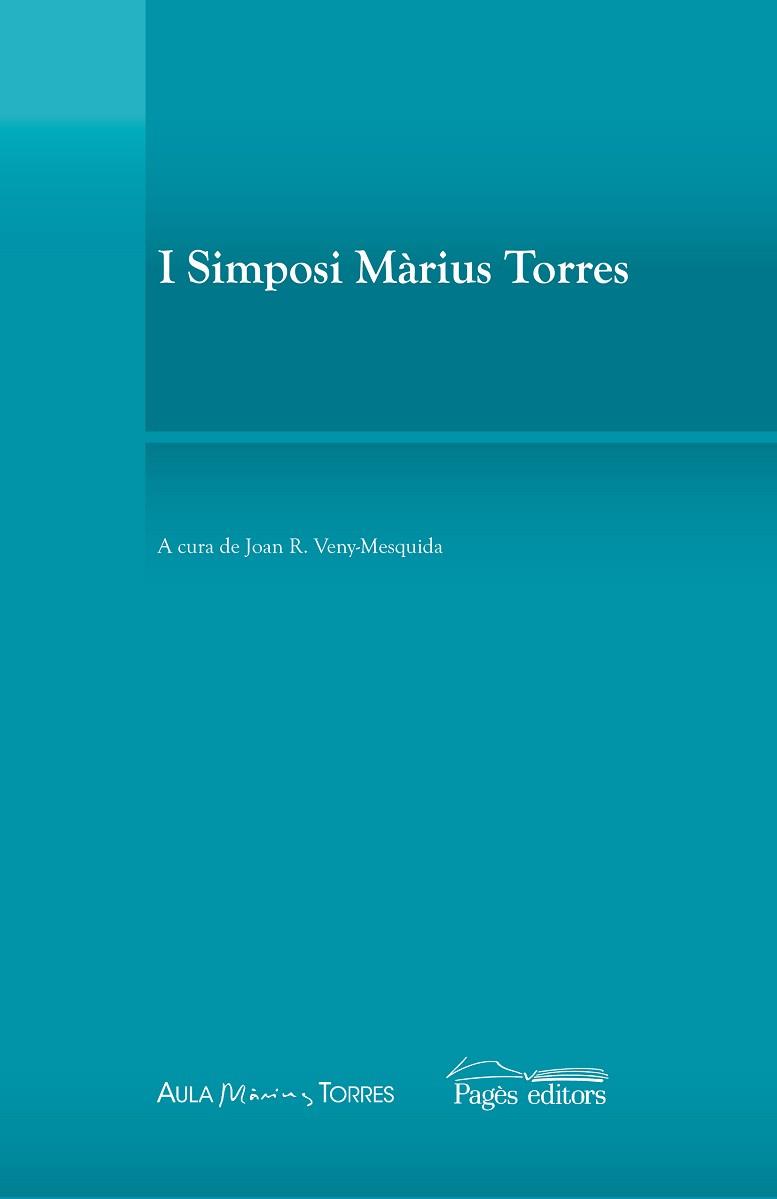 I SIMPOSI MARIUS TORRES | 9788499751719 | JOAN R. MENY-MESQUIDA