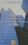 BURBUJA ESPECULATIVA Y LA CRISIS DE JAPON LA | 9788495906649 | TORRERO MAÑAS, ANTONIO