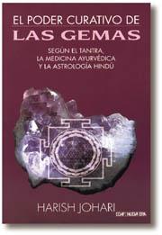 PODER CURATIVO DE LAS GEMAS, EL | 9788476407813 | JOHARI, HARISH