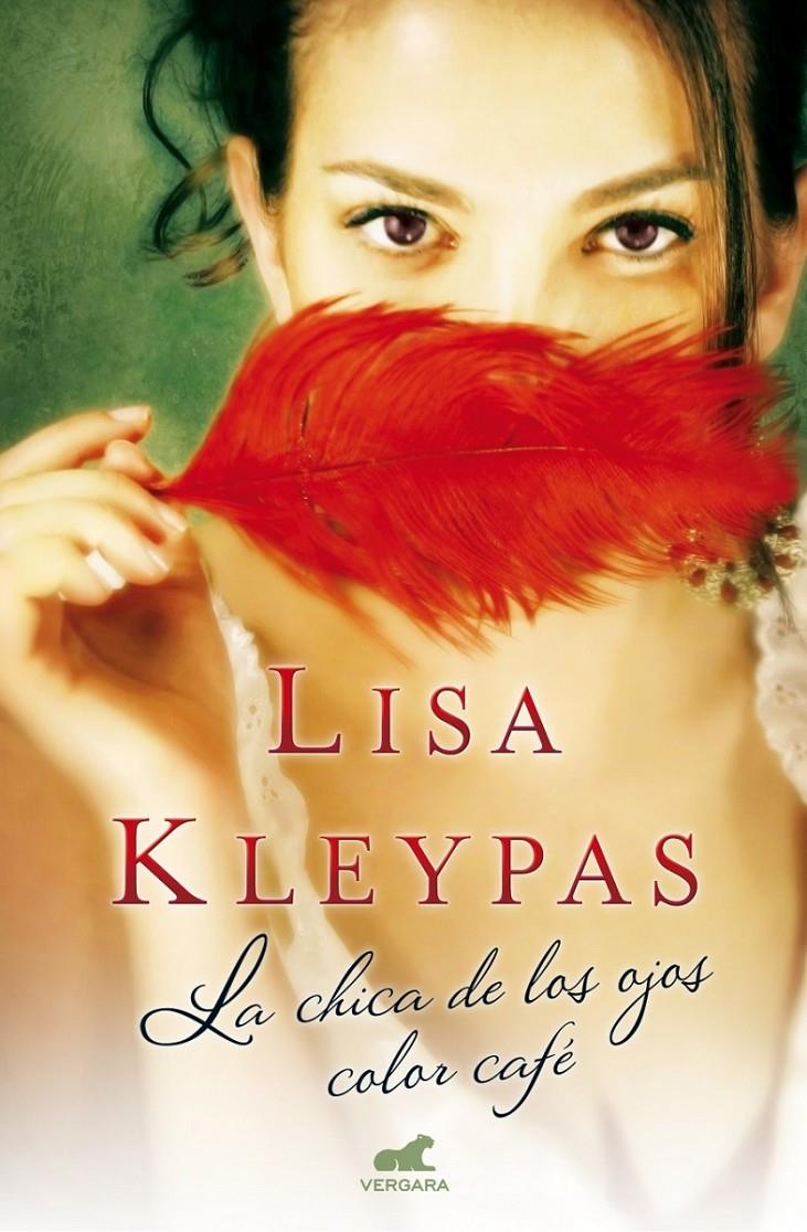 LA CHICA DE LOS OJOS COLOR CAFÉ | 9788415420903 | KLEYPAS, LISA