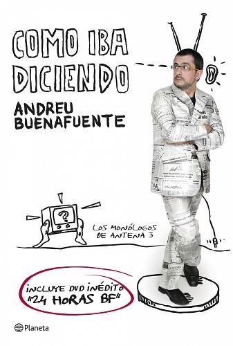 COMO IBA DICIENDO ... ( INCLUYE DVD INEDITO ) | 9788408071396 | BUENAFUENTE, ANDREU