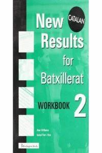 NEW RESULTS 2 BATXILLERAT WORKBOOK (CATALA) | 9789963465569 | WILLIAMS, ALAN; FORT NOS, ISABEL