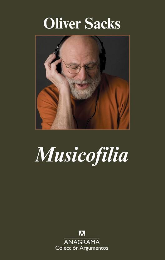 MUSICOFILIA ( RELATOS DE LA MUSICA Y EL CEREBRO ) | 9788433962898 | SACKS, OLIVER