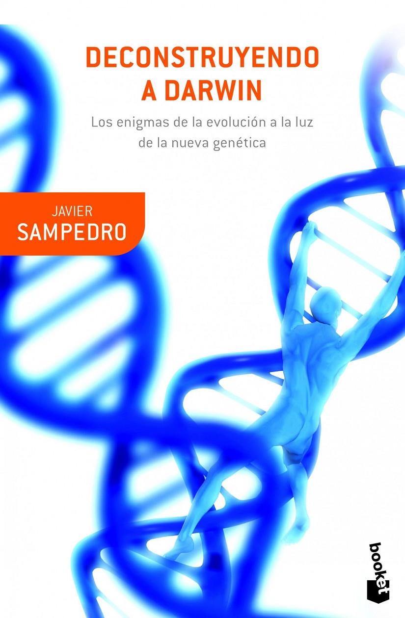 DECONSTRUYENDO A DARWIN | 9788408041351 | JAVIER SAMPEDRO