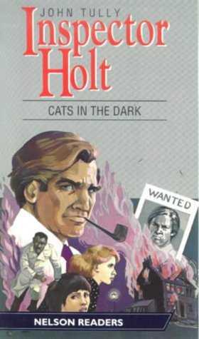 INSPECTOR HOLT CATS IN THE DARK (NR1) | 9780175565603 | TULLY, JOHN