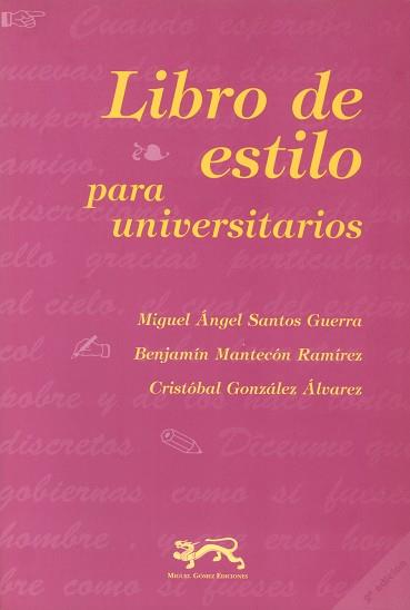 LIBRO DE ESTILO PARA UNIVERSITARIOS | 9788488326096 | SANTOS GUERRA, MIGUEL ANGEL