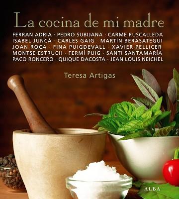 COCINA DE MI MADRE LA | 9788484285854 | ARTIGAS, TERESA