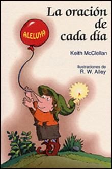 ORACION DE CADA DIA, LA | 9788428518604 | MCCLELLAN, KEITH