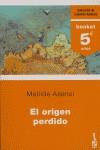 ORIGEN PERDIDO EL | 9788408067757 | ASENSI, MATILDE