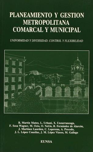 PLANEAMIENTO Y GESTION METROPOLITANA COMARCAL Y MU | 9788431312664 | MARTIN MATEO/URBANI L.