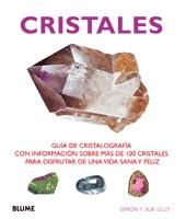 CRISTALES ( GUIA DE CRISTALOGRAFIA CON INFORMACION ... ) | 9788480767569 | LILLY, SIMON / LILLY, SUE