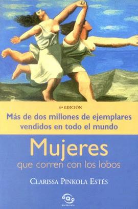 MUJERES QUE CORREN CON LOS LOBOS | 9788440697455 | PINKOLA ESTES, CLARISSA