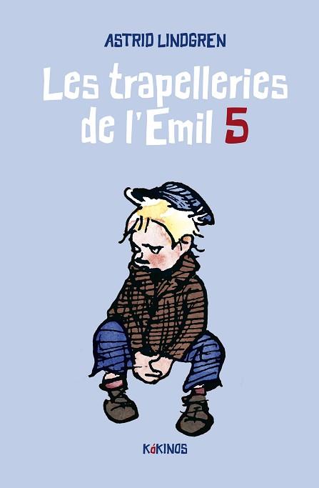 TRAPELLERIES DE L'EMIL 5 | 9788419475190 | LINDGREN, ASTRID