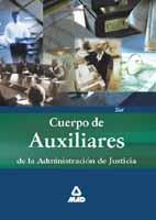 CUERPO DE AUXILIARES ADMINISTRACION JUSTICIA. TEST | 9788466513074 | RODRIGUEZ RIVERA, FRANCISCO ENRIQUE