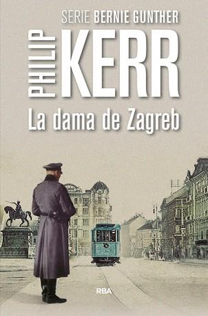 DAMA DE ZAGREB | 9788490566640 | KERR , PHILIP