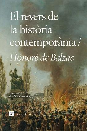 REVERS DE LA HISTÒRIA CONTEMPORÀNIA | 9788418858796 | BALZAC, HONORÉ DE