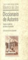 DICCIONARIO DE AUTORES | 9788486168384 | CENTRO DE LAS LETRAS ESPAÑOLAS (ESPAÑA)