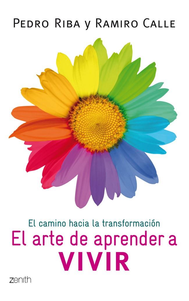 EL ARTE DE APRENDER A VIVIR | 9788408008408 | PEDRO RIBA/RAMIRO CALLE