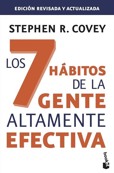 7 HÁBITOS DE LA GENTE ALTAMENTE EFECTIVA. ED. REVISADA Y ACTUALIZADA | 9788408143987 | COVEY, STEPHEN R.