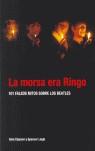 MORSA ERA RINGO LA ( 101 FALSOS MITOS SOBRE LOS BEATLES ) | 9788493458034 | CLAYSON, ALAN / LEIGH, SPENCER