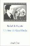 CINE DE GOEBBELS, EL | 9788434468047 | ESPAÑA, RAFAEL DE