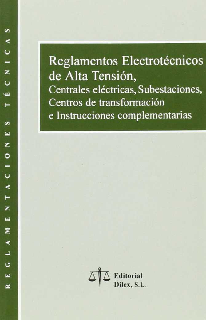 REGLAMENTOS ELECTROTECNICOS DE ALTA TENSION | 9788488910240 | VARIS