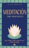 MEDITACION PARA PRINCIPIANTES | 9788495456366 | LEVEY, JOEL