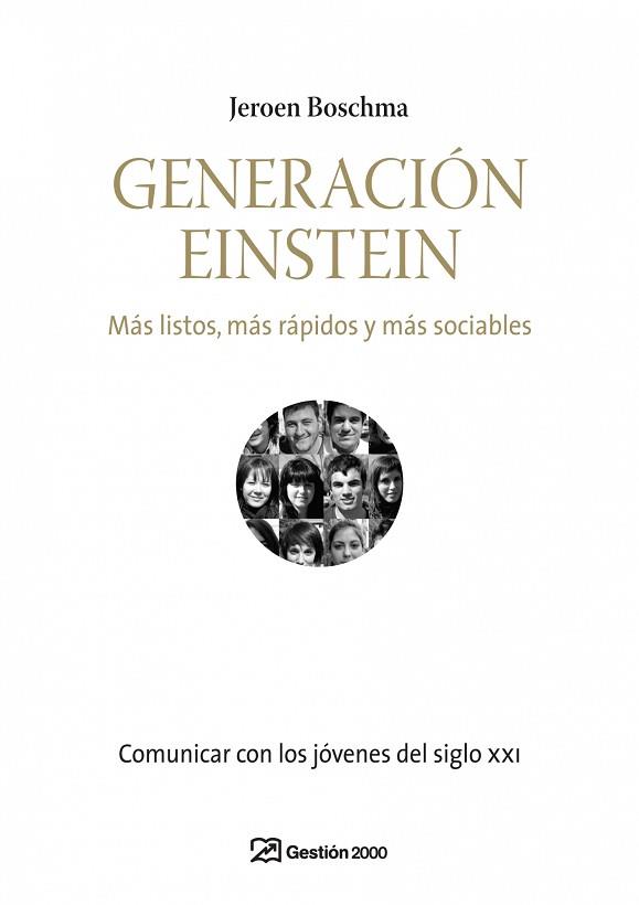 GENERACION EINSTEIN ( MAS LISTOS, MAS RAPIDOS, ... ) | 9788496612976 | BOSCHMA, JEROEN