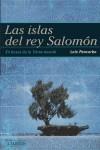 ISLAS DEL REY SALOMON LAS ( EN BUSCA DE LA TIERRA AUSTRAL ) | 9788475845852 | PANCORBO, LUIS