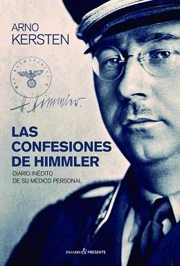 LAS CONFESIONES DE HIMMLER | 9788494733390 | ARNO KERSTEN