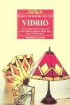 MANUAL DE DECORACION CON VIDRIO, EL LIBRO DE | 9788488893444 | ZACCARIA, DONATELLA