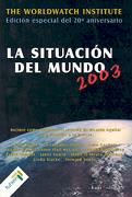 SITUACION DEL MUNDO 2003, LA | 9788474266450 | THE WORLDWATCH INSTITUTE